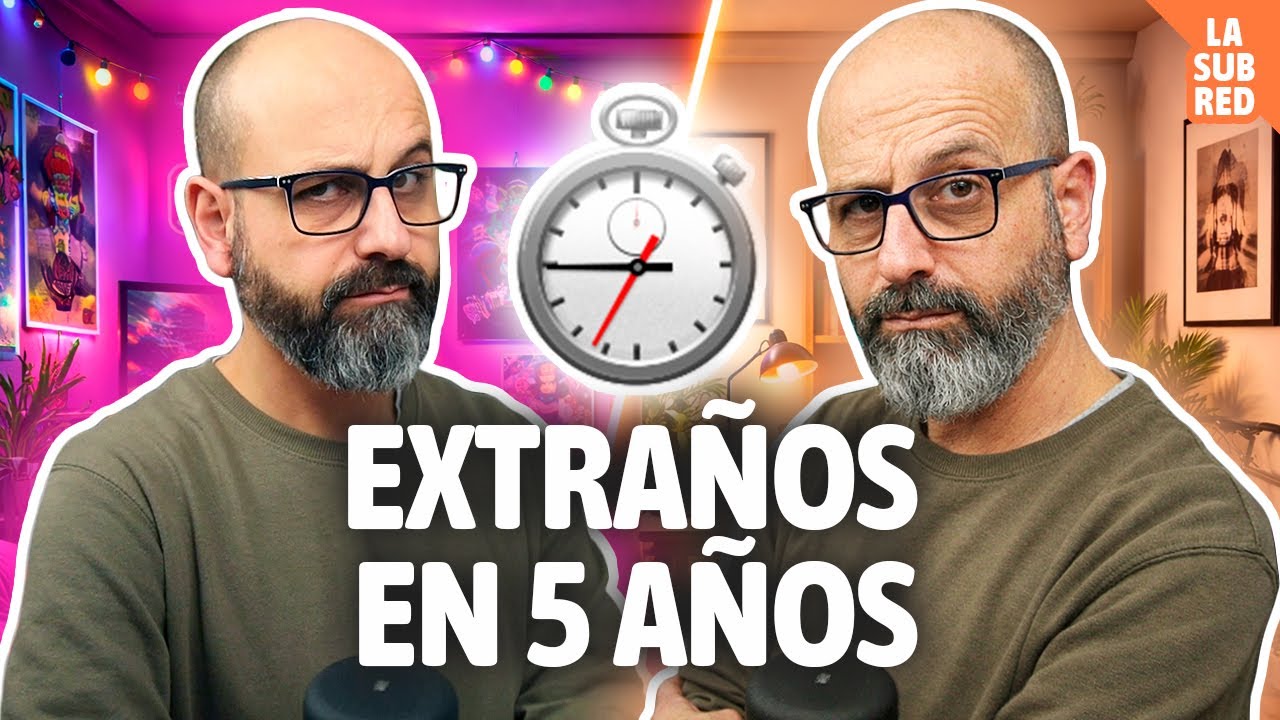 ⏱ EXTRAÑOS en 5 AÑOS | La subred de Mario