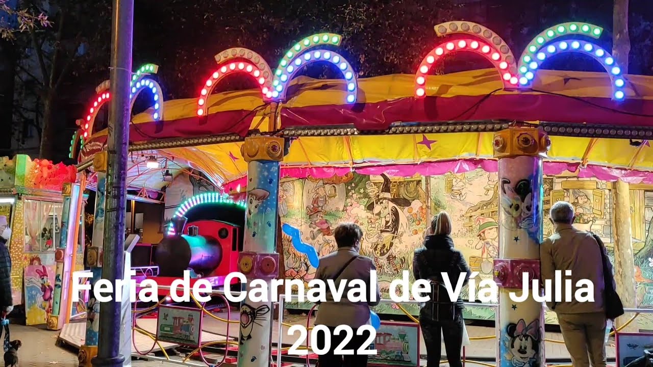 Feria De Carnaval De Vía Julia 2022 - Hasta el 6 de Marzo