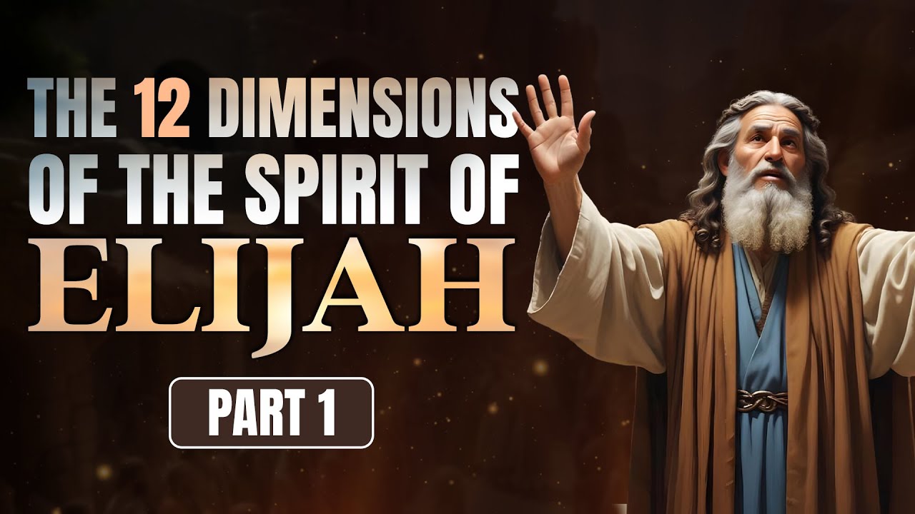 The 12 Dimensions of The Spirit of Elijah Part 1 | Dr.  Francis Myles