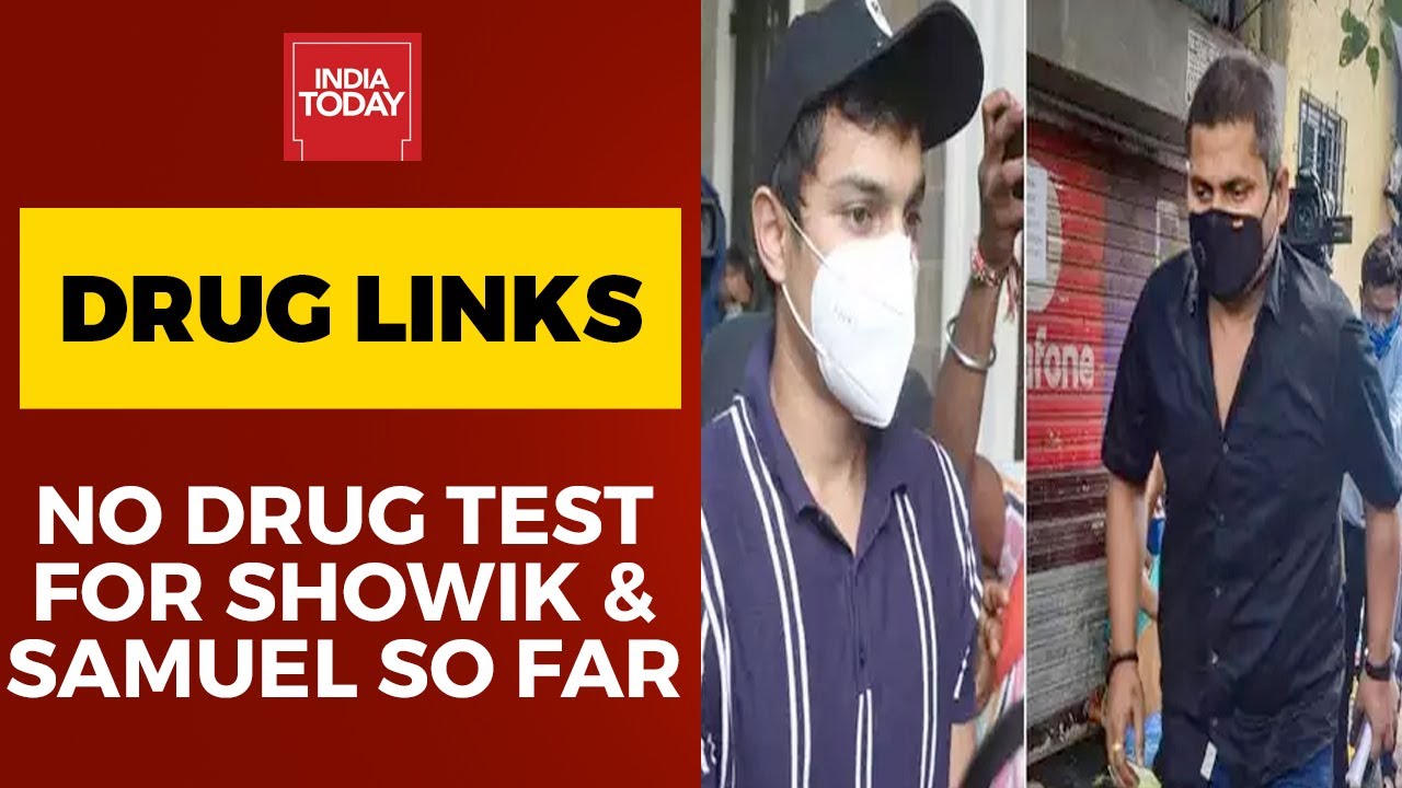 Sushant Singh Rajput's Death-Drug Link: No Drug Test For Showik Chakraborty & Samuel Miranda So Far