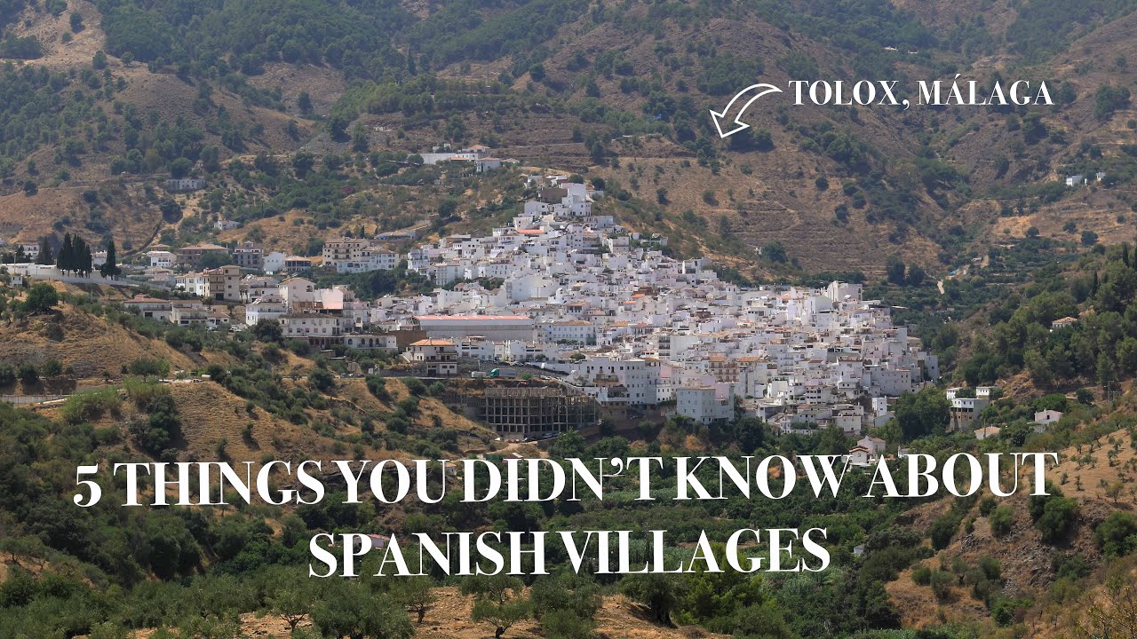 5 Things You Didn't Know About Spanish Villages