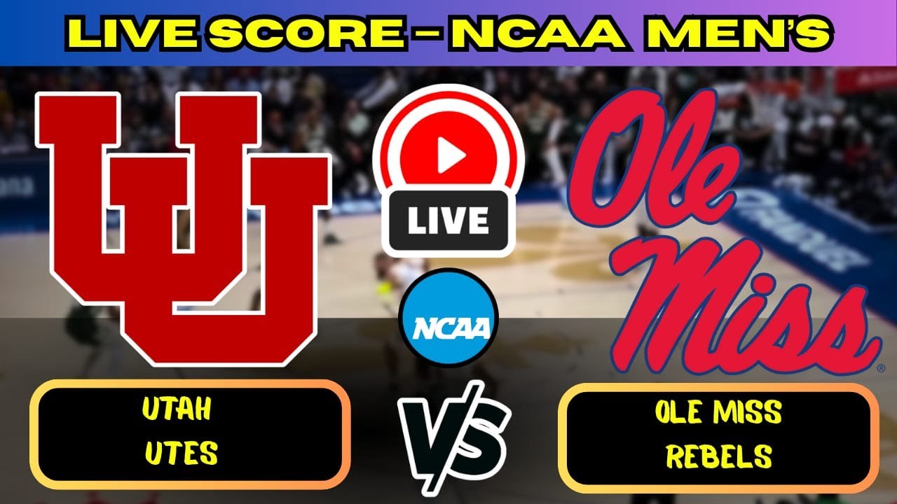 🔴 Utah Utes vs Ole Miss Rebels | NCAA Men&rsquo;s Basketball | Live Score Update Nov 26