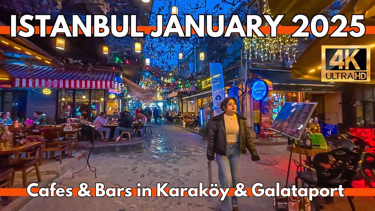 ISTANBUL TURKEY 2025 | Explore Karaköy & Galataport Best Cafes, Bars, and Waterfront Vibes | 4K UHD