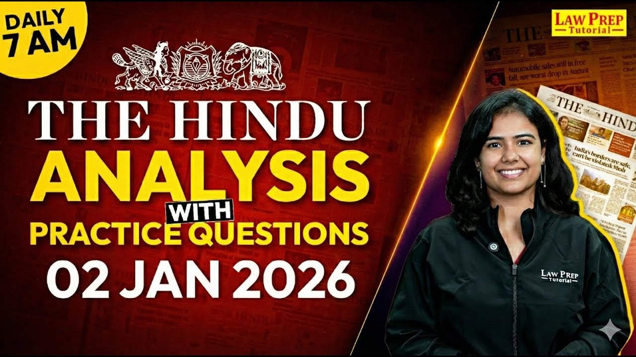 The Hindu Newspaper Analysis | 2 Jan 2026 | The Hindu Analysis for CLAT 2027 & Other Exams