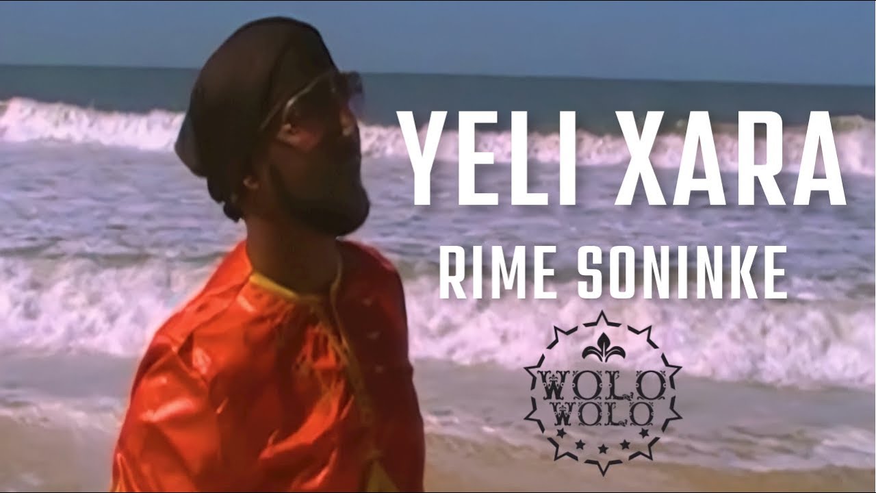 Rime Soninke - Yelli Xarra  (Clip Officiel)
