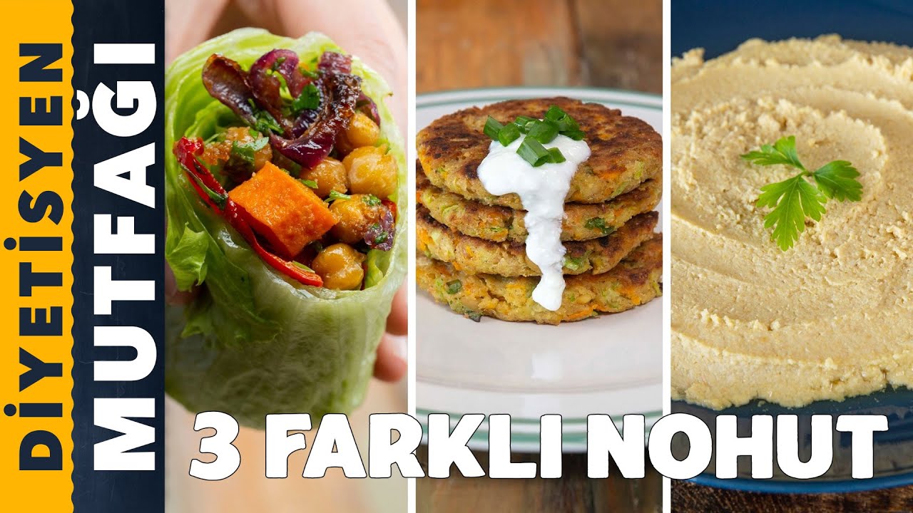 NOHUT İLE YAPABİLECEĞİNİZ 3 FARKLI TARİF | Diyetisyen Mutfağı