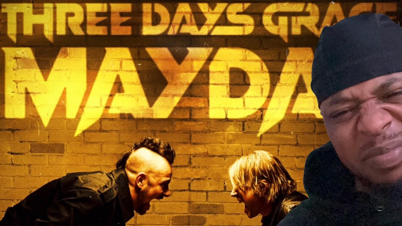 Three Days Grace - Mayday | REACTION