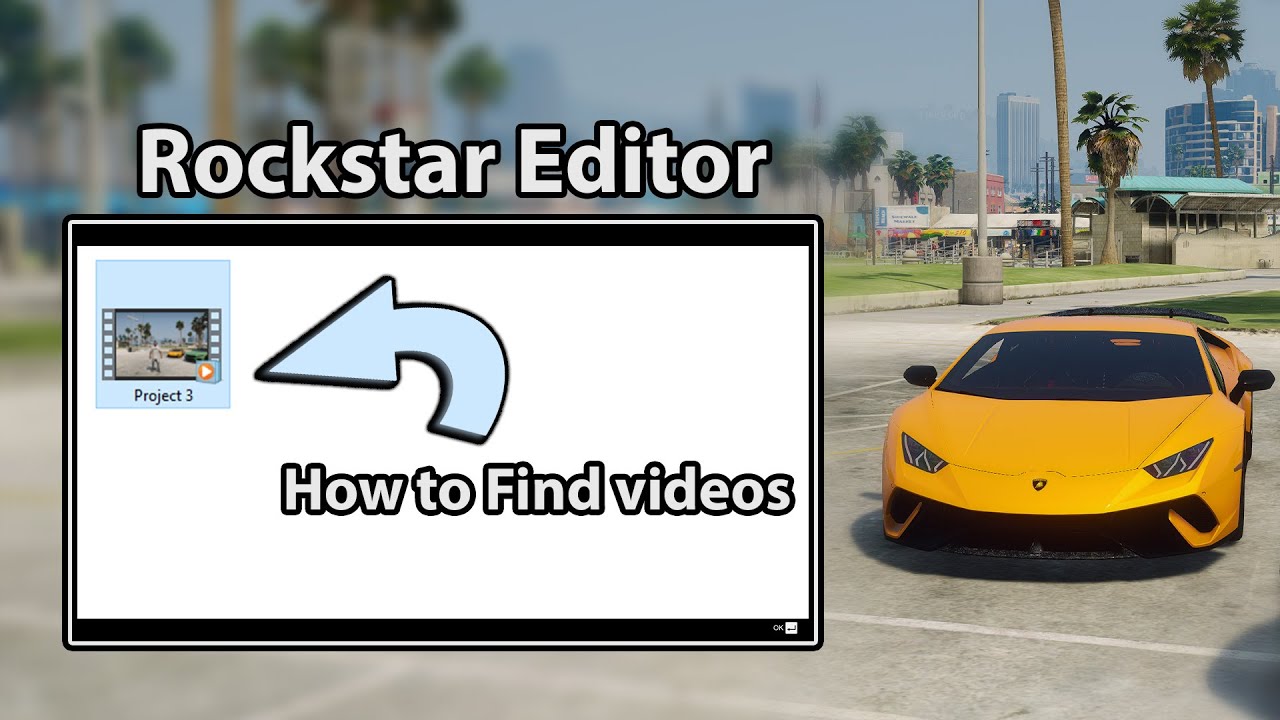 How to find Videos from Rockstar Editor - GTA 5