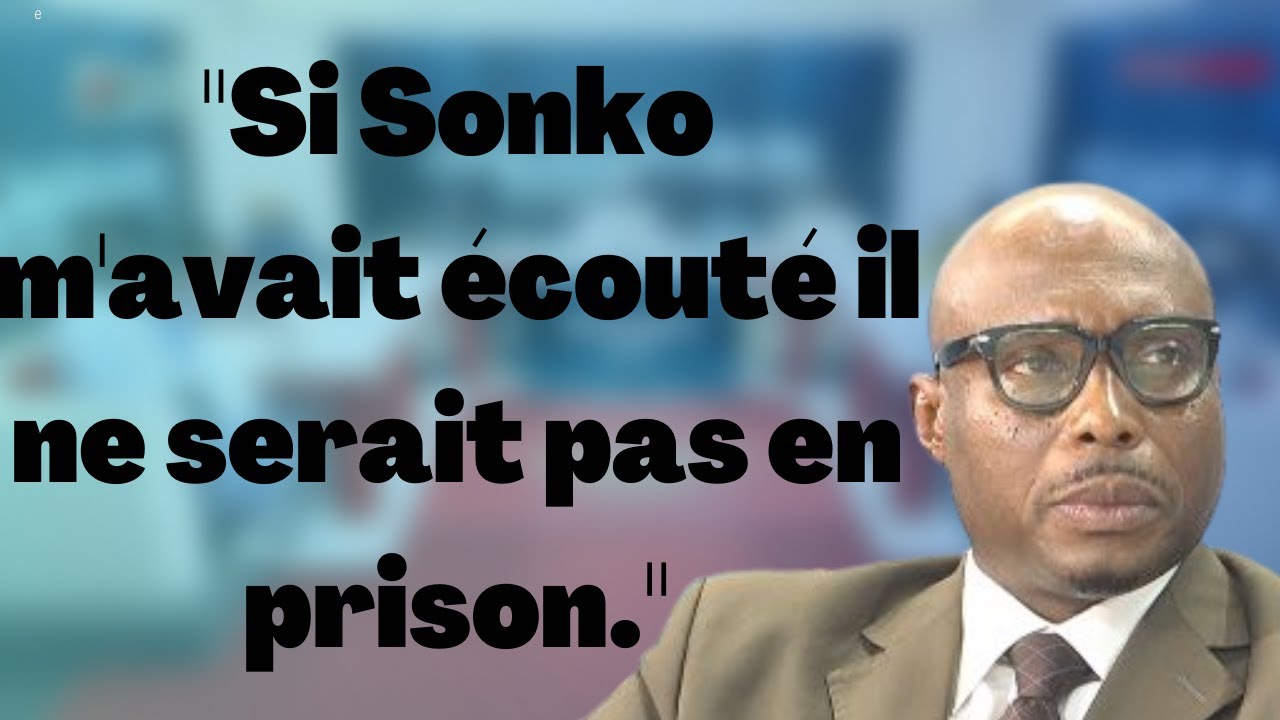 Les conseils de Barth à Sonko : 