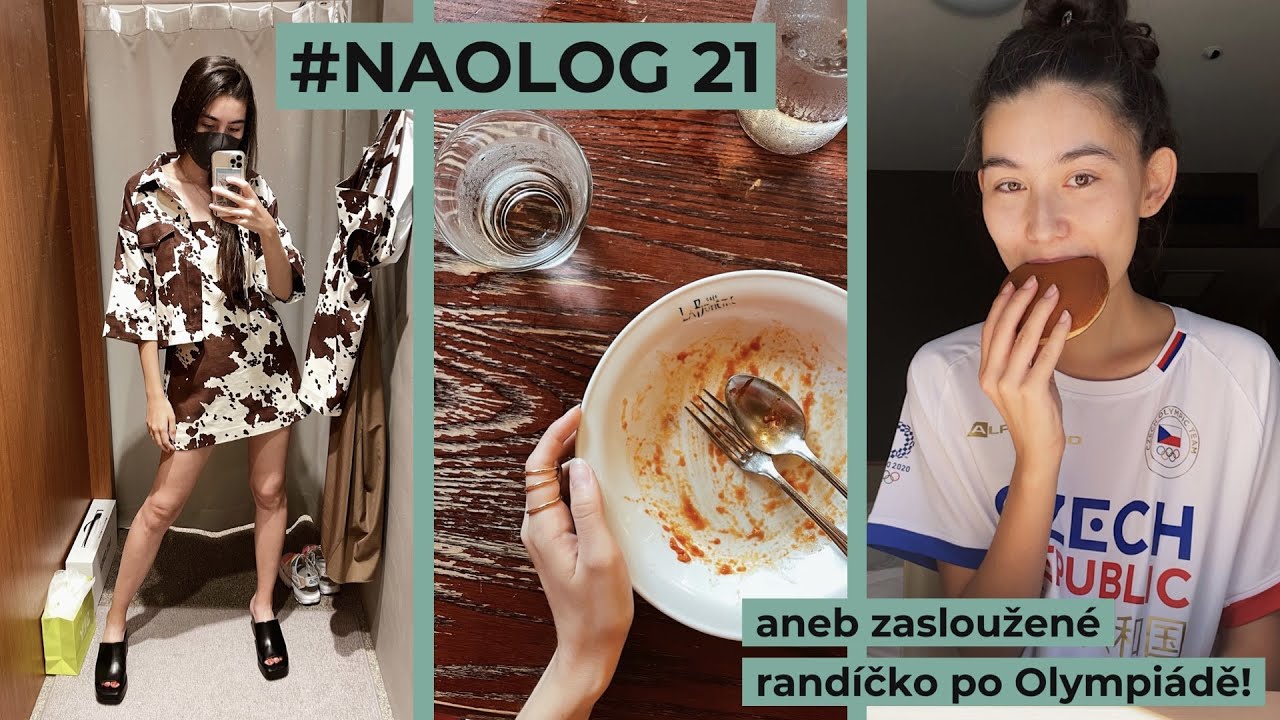 #NAOLOG 21 | aneb zasloužené randíčko po Olympiádě!