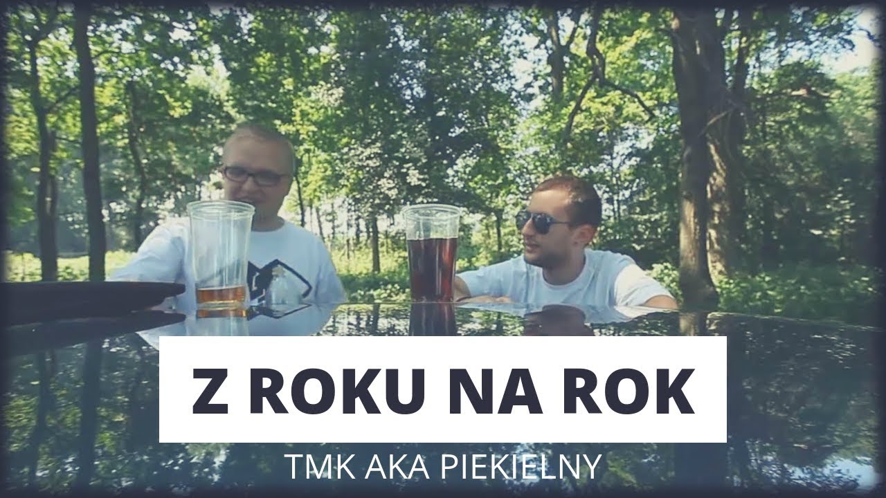 TMK aka Piekielny - Z roku na rok | produkcja Pear