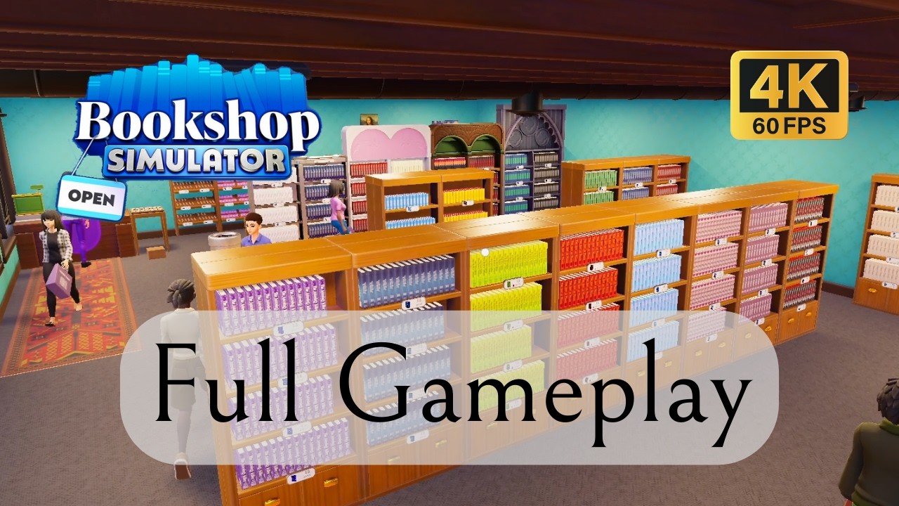 Bookshop Simulator FULL GAME (Part 1) - From Empty Shop to Best Seller