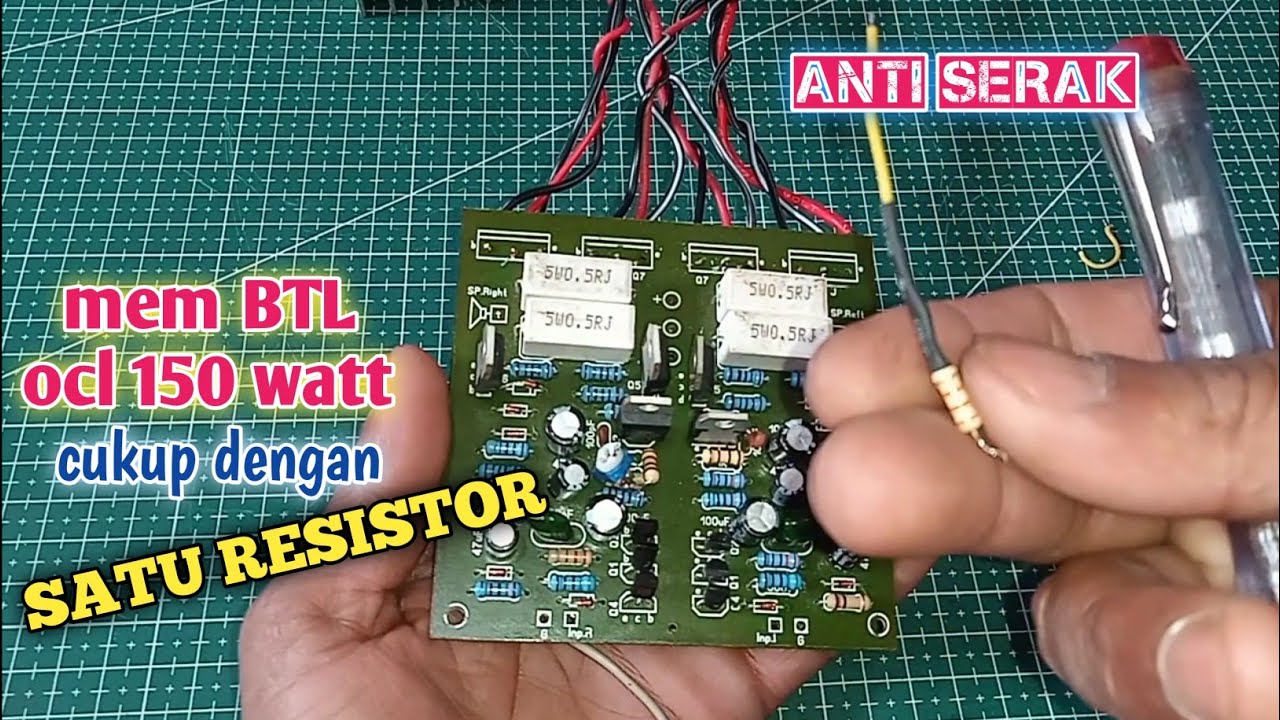 Cara Mudah mem BTL power OCL 150 watt dengan SATU Resistor