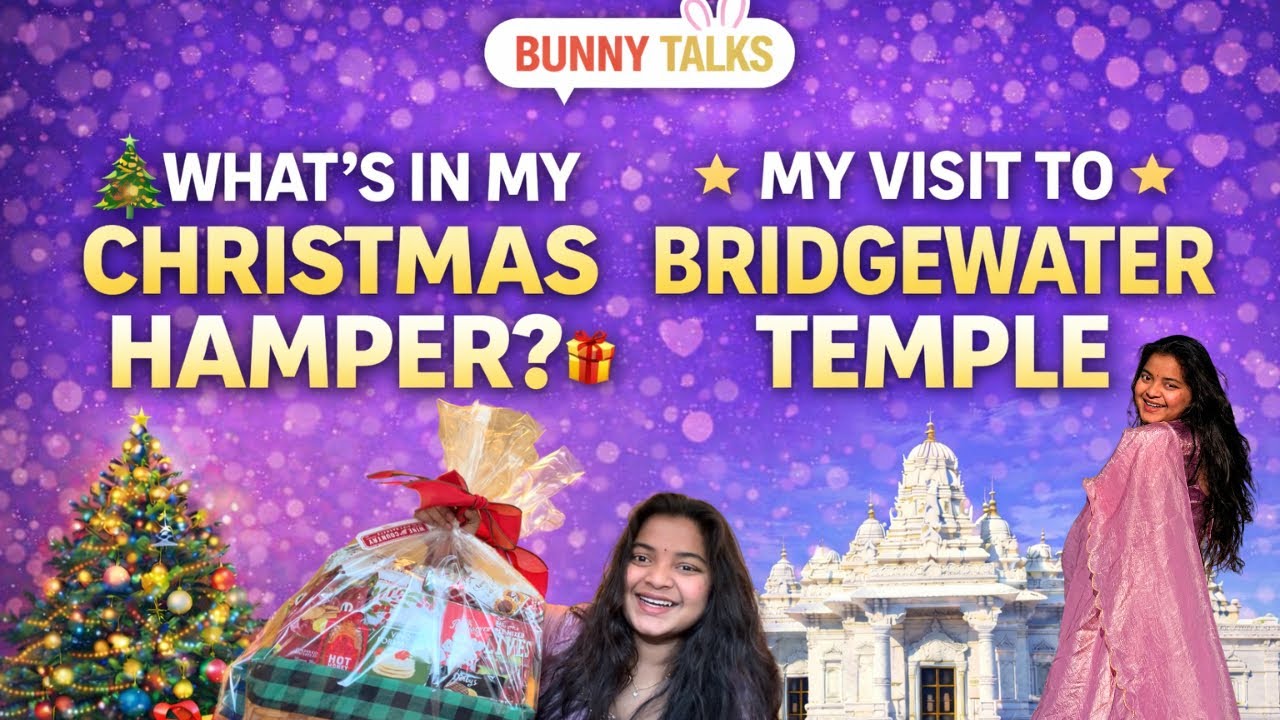 Bridge water Temple || New Jersey ||What’s in my Christmas Hamper || @Bunny_Talks_ 