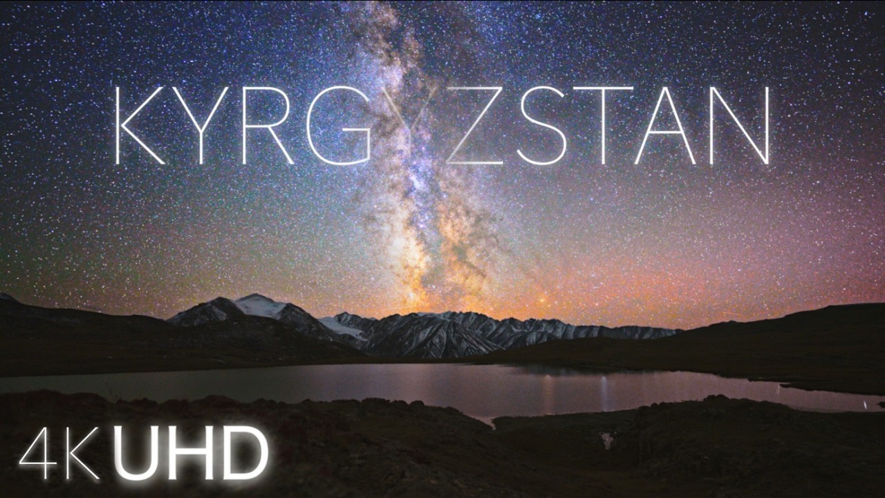 KYRGYZSTAN - Landscapes: Timelapse 8K, 60fps