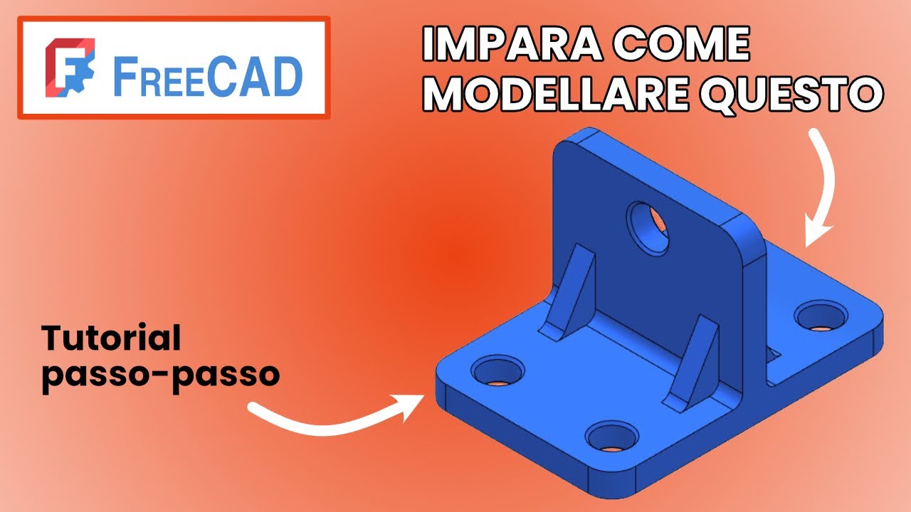 IMPARA LA MODELLAZIONE 3D IN FREECAD CON QUESTO NUOVO TUTORIAL.