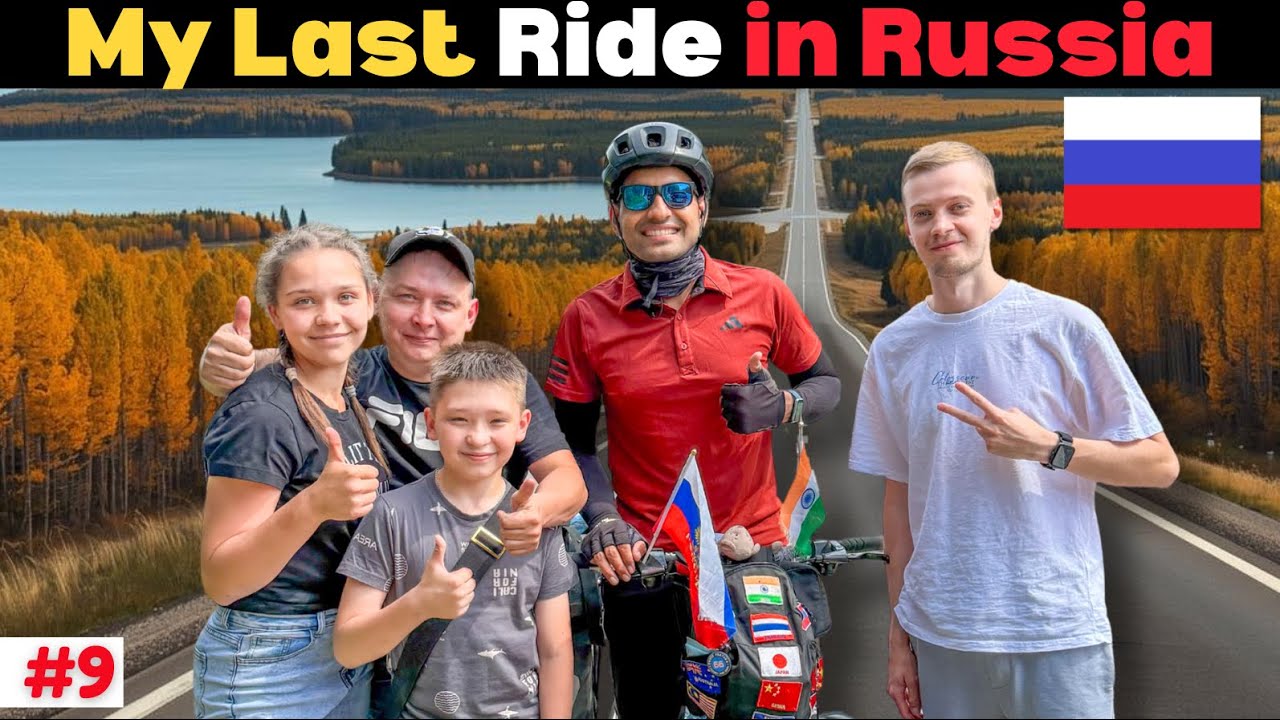 My Last Ride in Russia🇷🇺| India to Russia By Bicycle