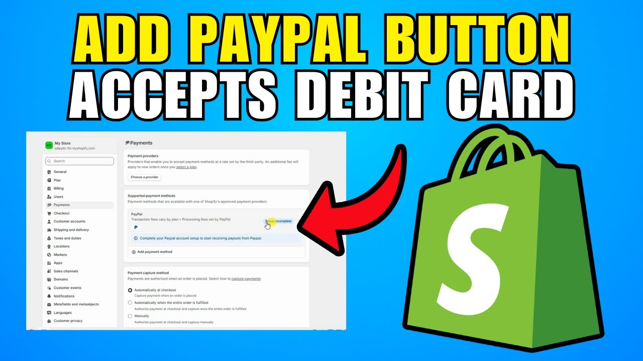 How To Add A PayPal Button That Accepts Credit Debit Cards In Shopify (2026) (Best Method)