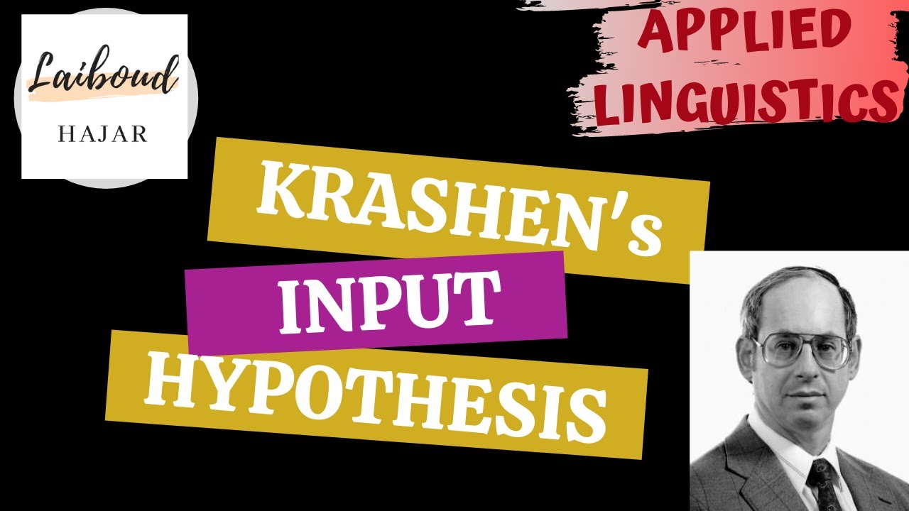 Krashen's Input hypothesis | Comprehensible input | Part 4 Ep #7