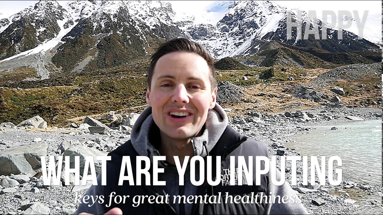 Personal Input-  5 of 13 keys for great Mental Healthiness