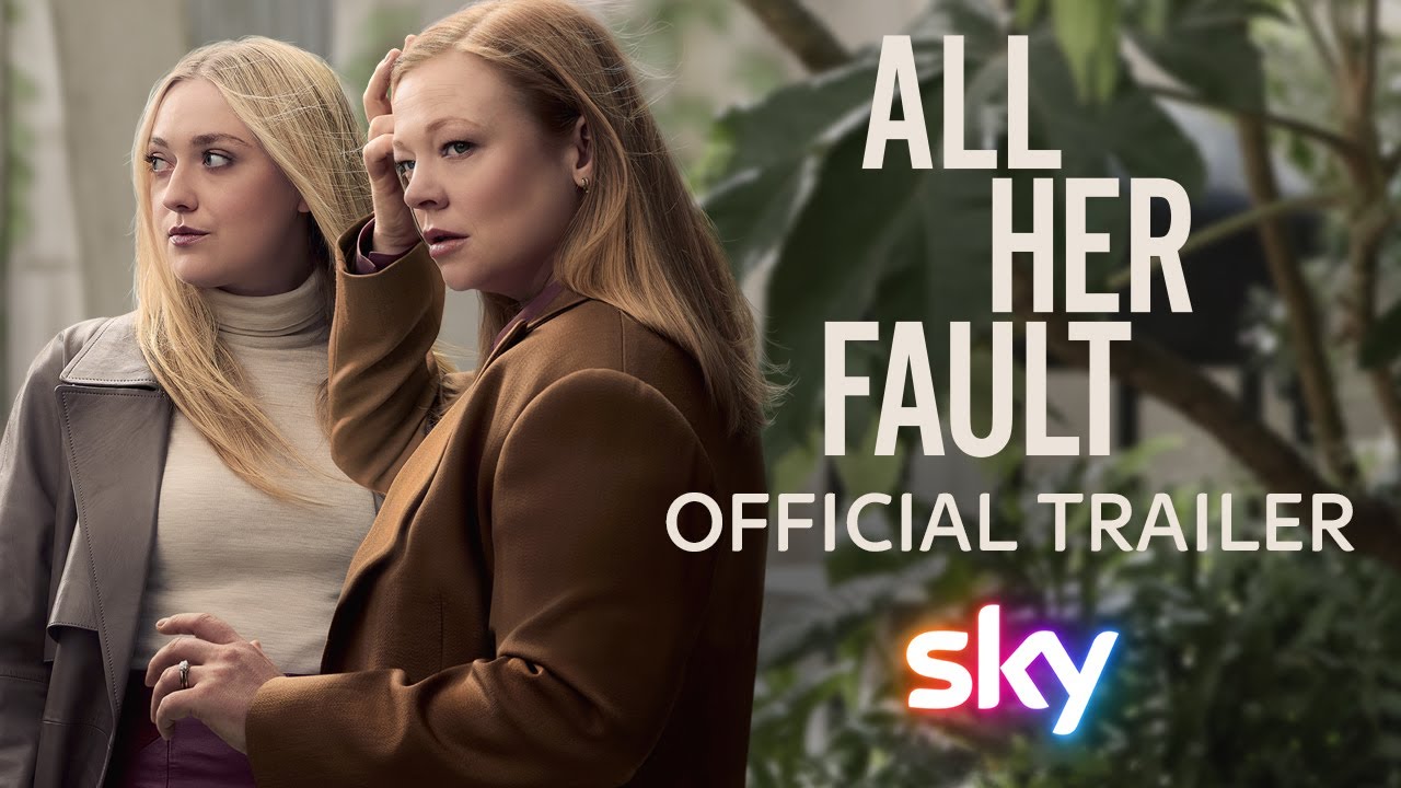 All Her Fault | Official Trailer | Sky