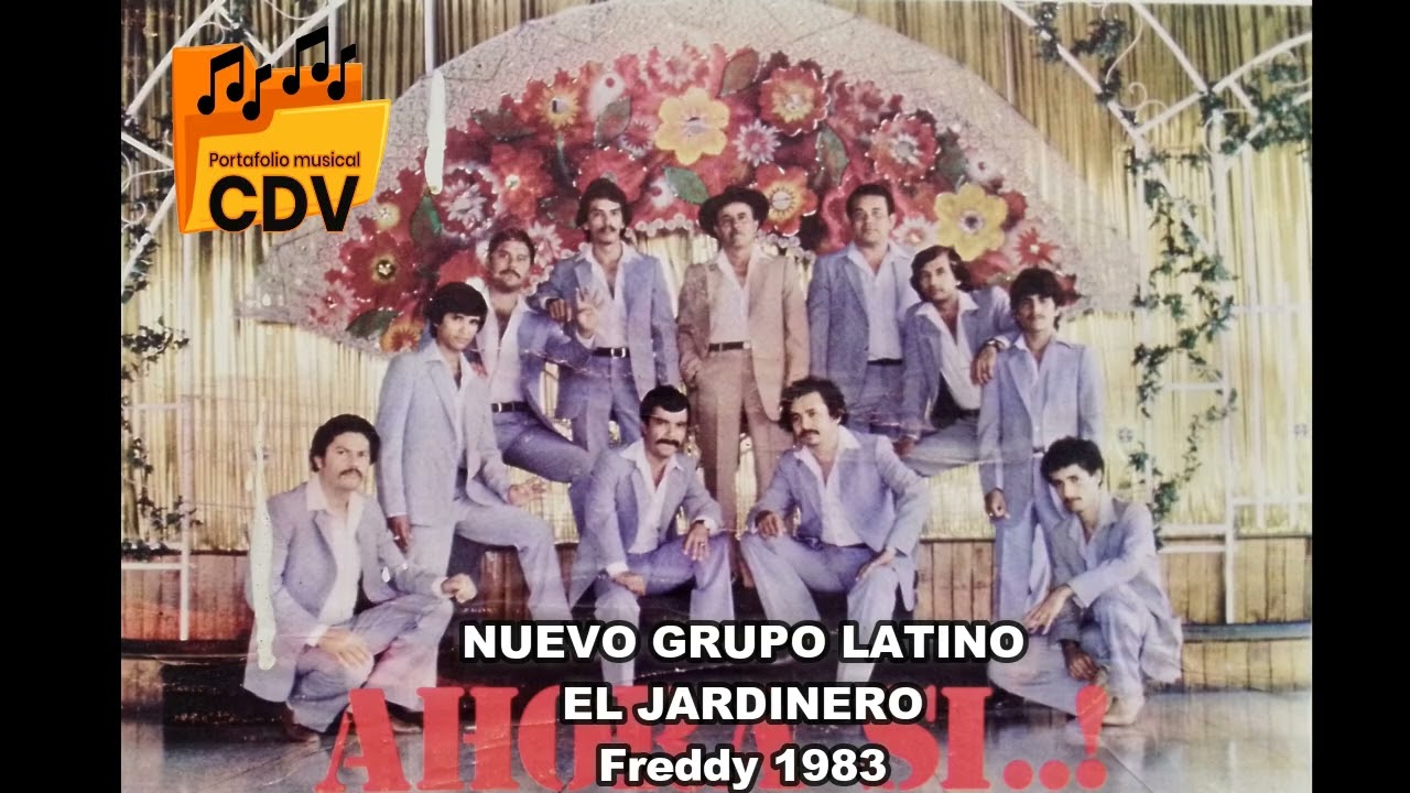 NUEVO GRUPO LATINO EL JARDINERO