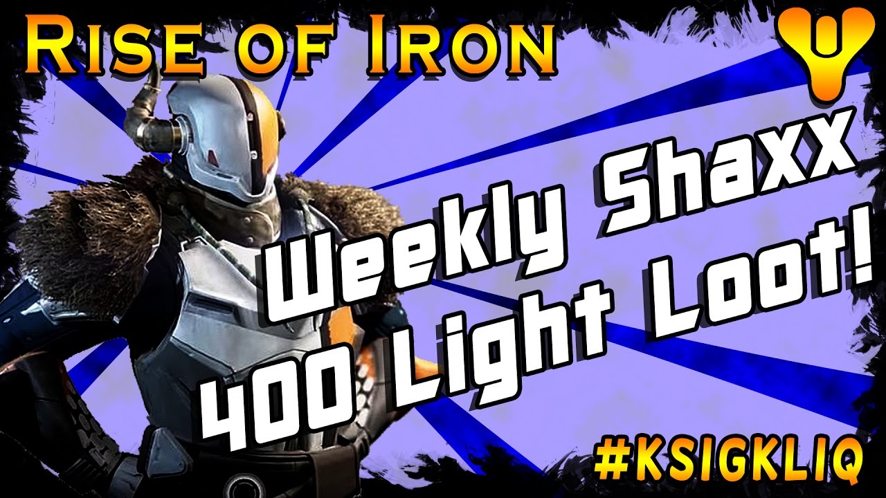 Destiny Rise of Iron Shaxx Weekly Bounties 400 Light Rewards