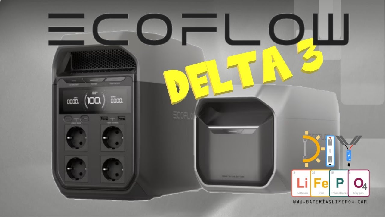 🔋Review estación EcoFlow Delta 3 + batería adicional - 🚍DIY ElectroCamper🚤 🔋DIY Baterías LiFePO4🔋