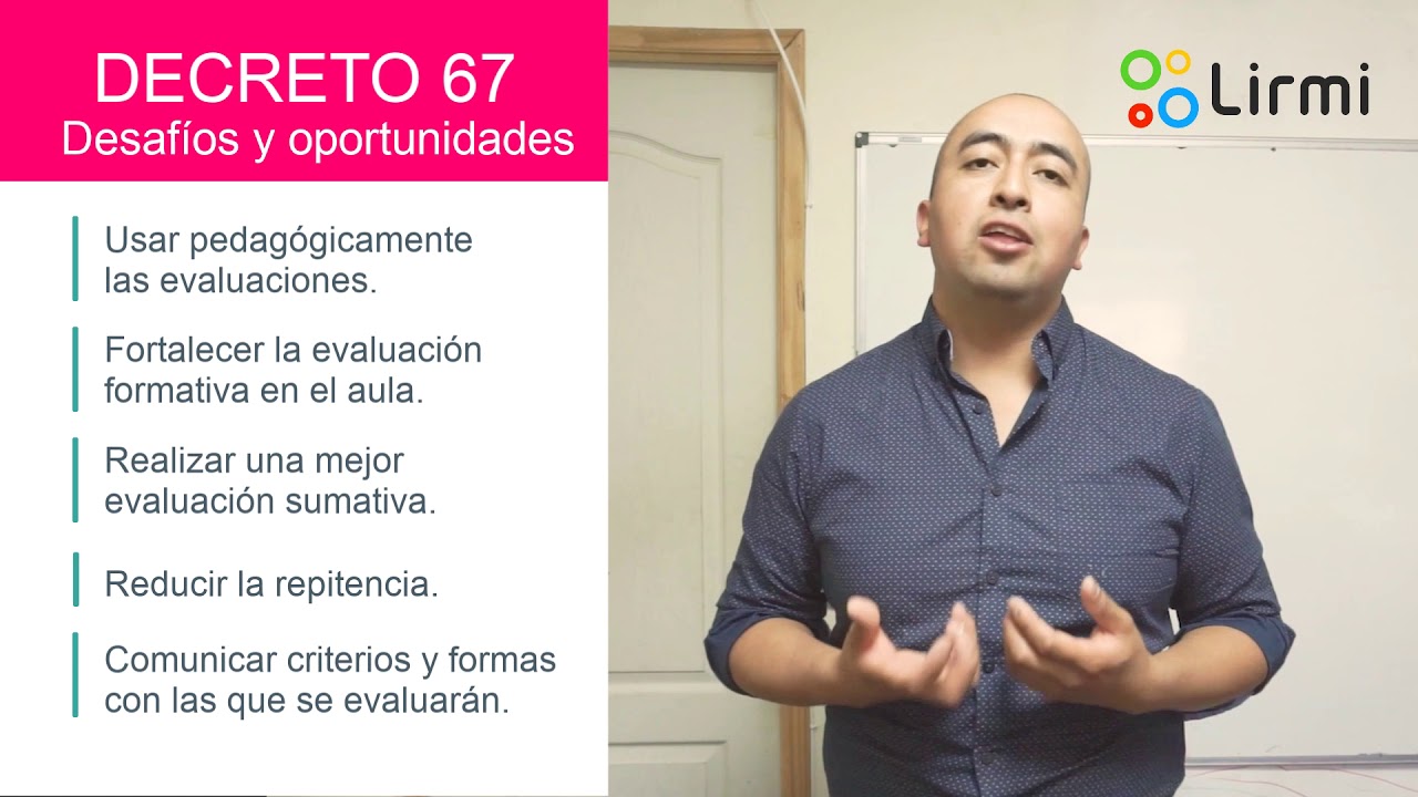 ¿Qué es el decreto 67?