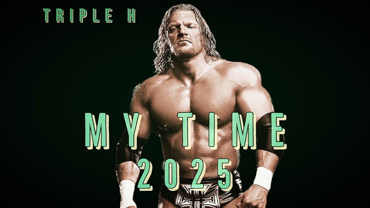 Triple H - My Time (2025 Remake) | Produced By Danny Arroyo #tripleh #wwe