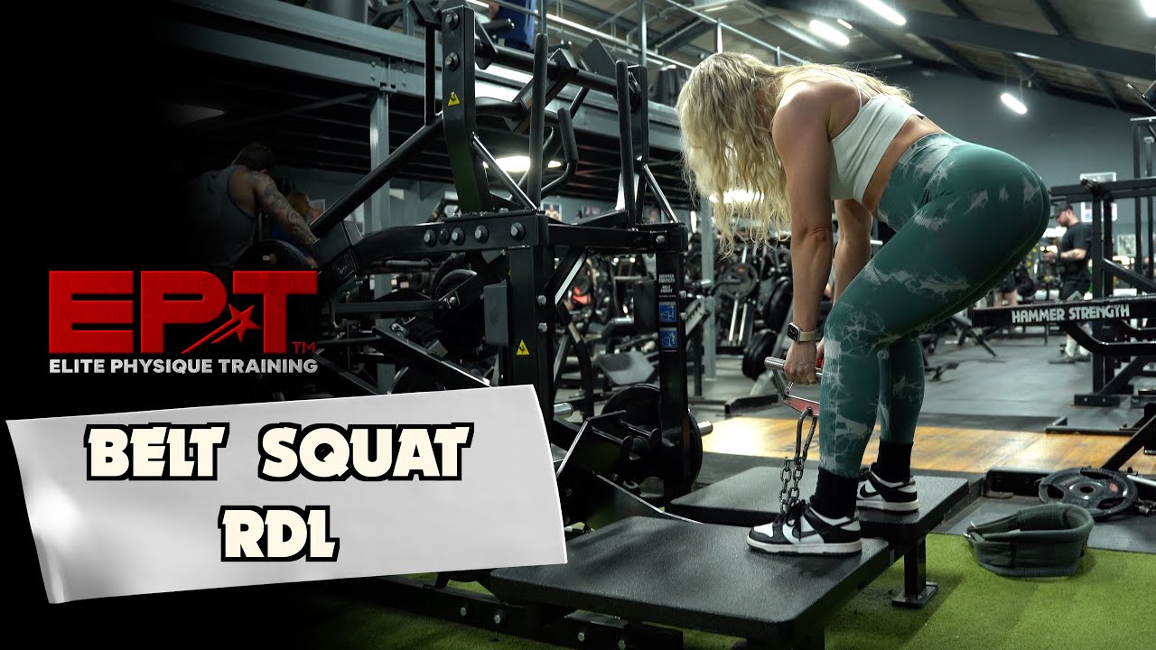 Belt Squat RDL | Elite Physique Training