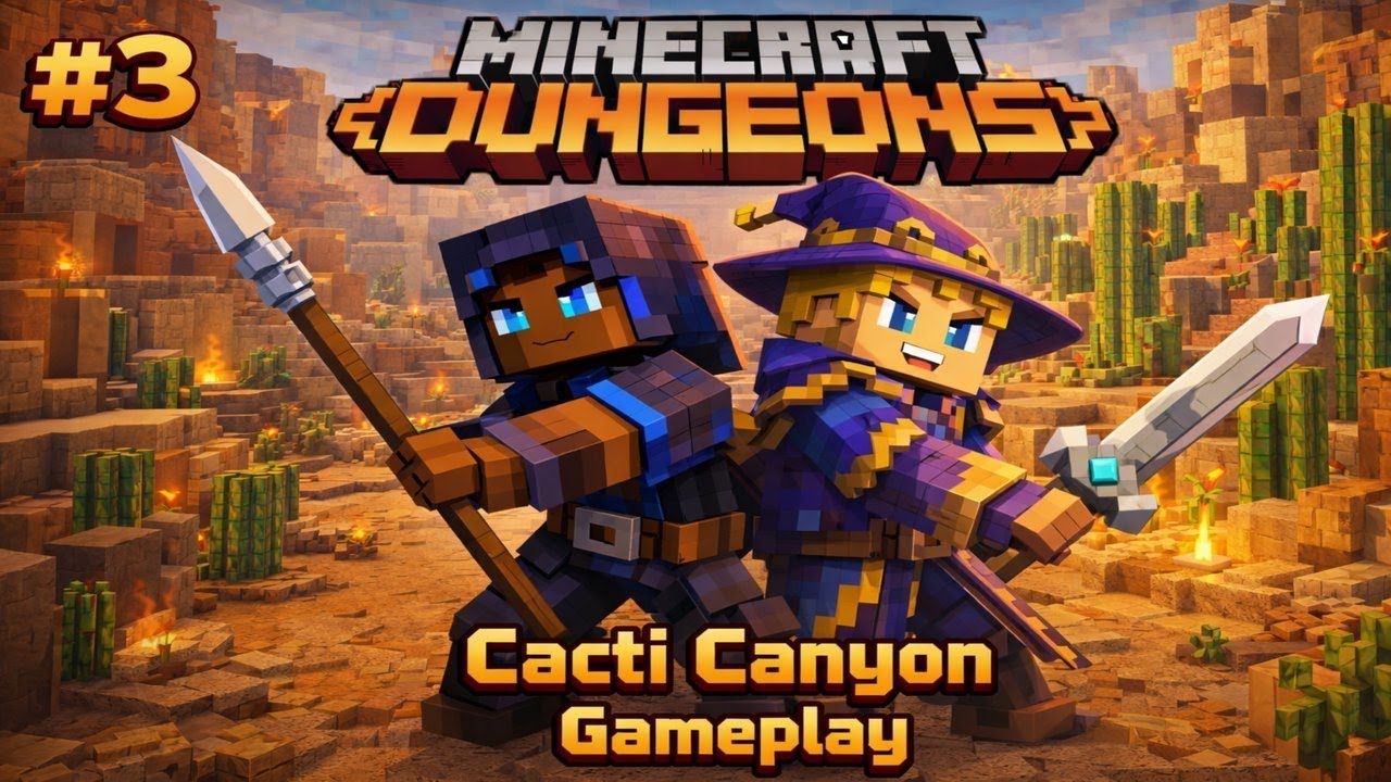Minecraft Dungeons Gameplay #3 Cacti Canyon