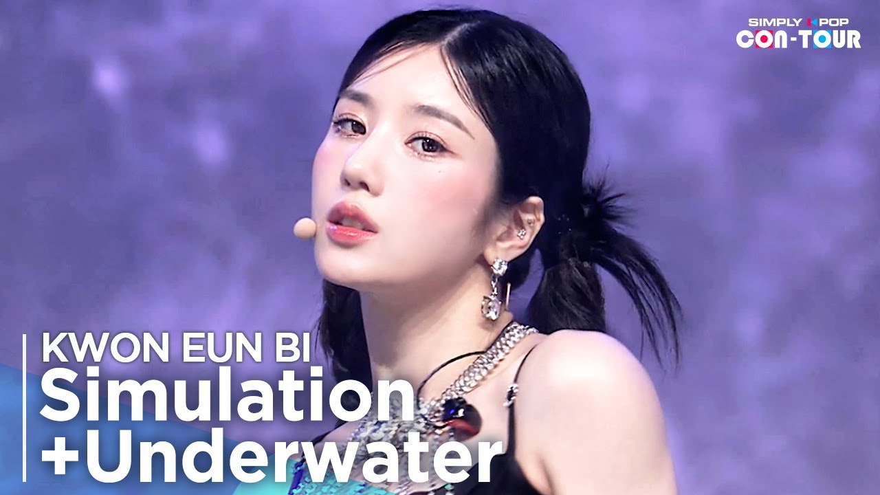 [Simply K-Pop CON-TOUR] KWON EUN BI (권은비) - Simulation + Underwater ★Simply's Spotlight★_Ep.542 [4K]