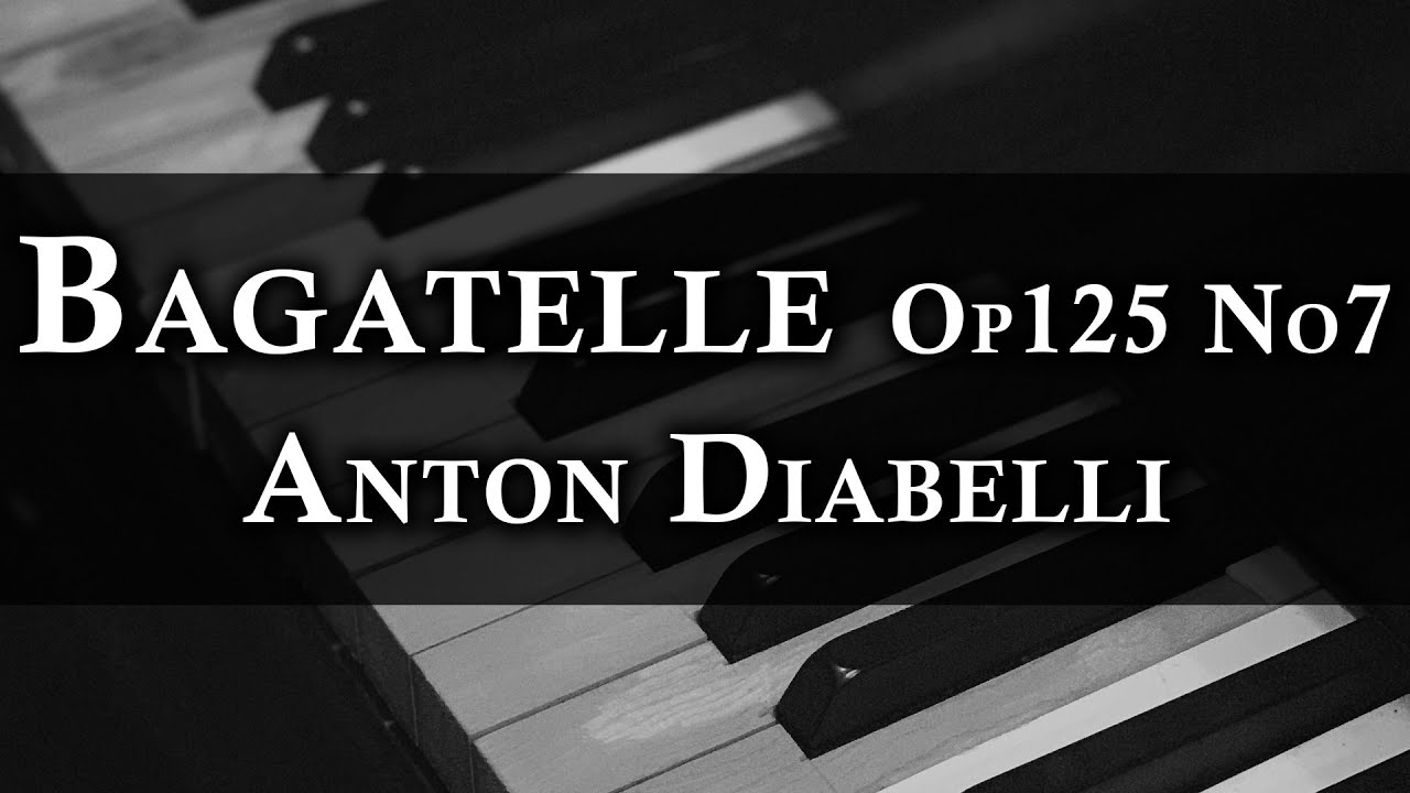Bagatelle op.125 no.7 Anton Diabelli -- beginner piano