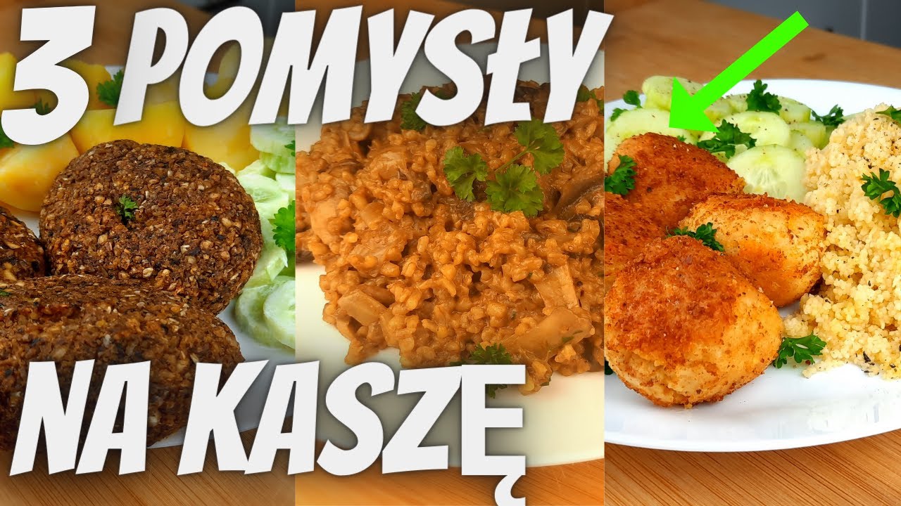 ❗POMYSŁY NA OBIAD👉KASZA czyli 3 PROSTE PRZEPISY NA POŻYWNY POSIŁEK | Nutka Smaku