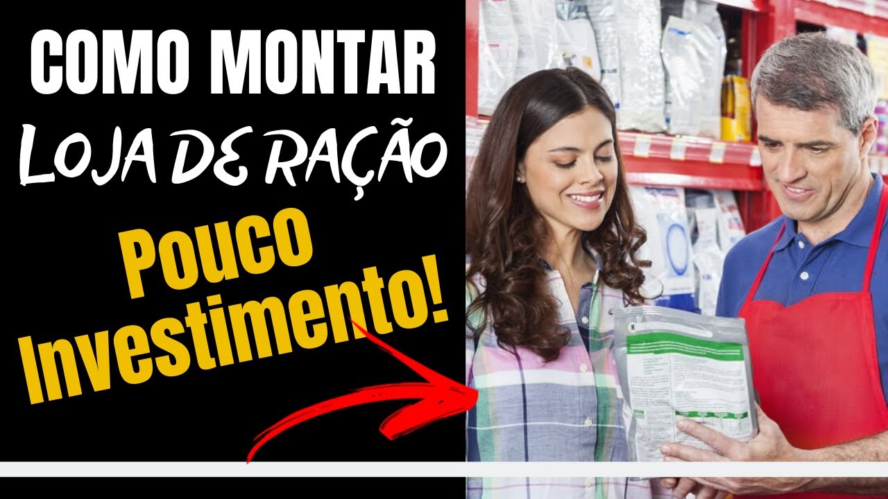 🐶 Como Montar Uma Loja de Ra&ccedil;&atilde;o Para Animais! Passo a Passo e Simples!