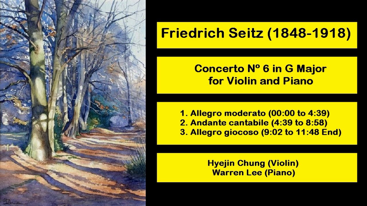 Friedrich Seitz (1848-1918) - Concerto Nº 6 in G Major for Violin and Piano
