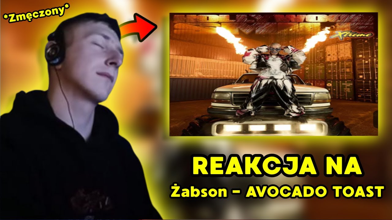Żabson - AVOCADO TOAST EXCEL REAKCJA