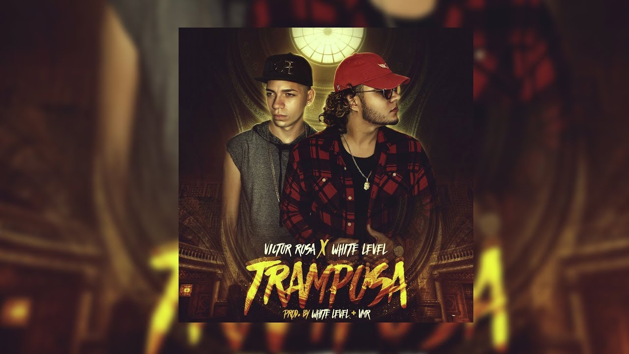 Victor Rosa Ft. White Level - Tramposa (Lyric Video)