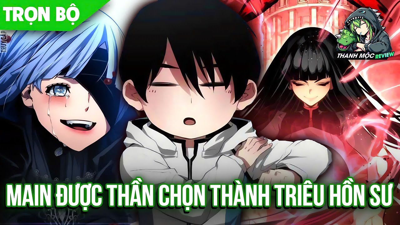 Trọn Bộ | Main Phế Vật Cày Chay 7 Năm Nhờ Nạp Lần Đầu Nên Được Buff Dựa Dẫm Phụ Nữ Mà Vô Địch