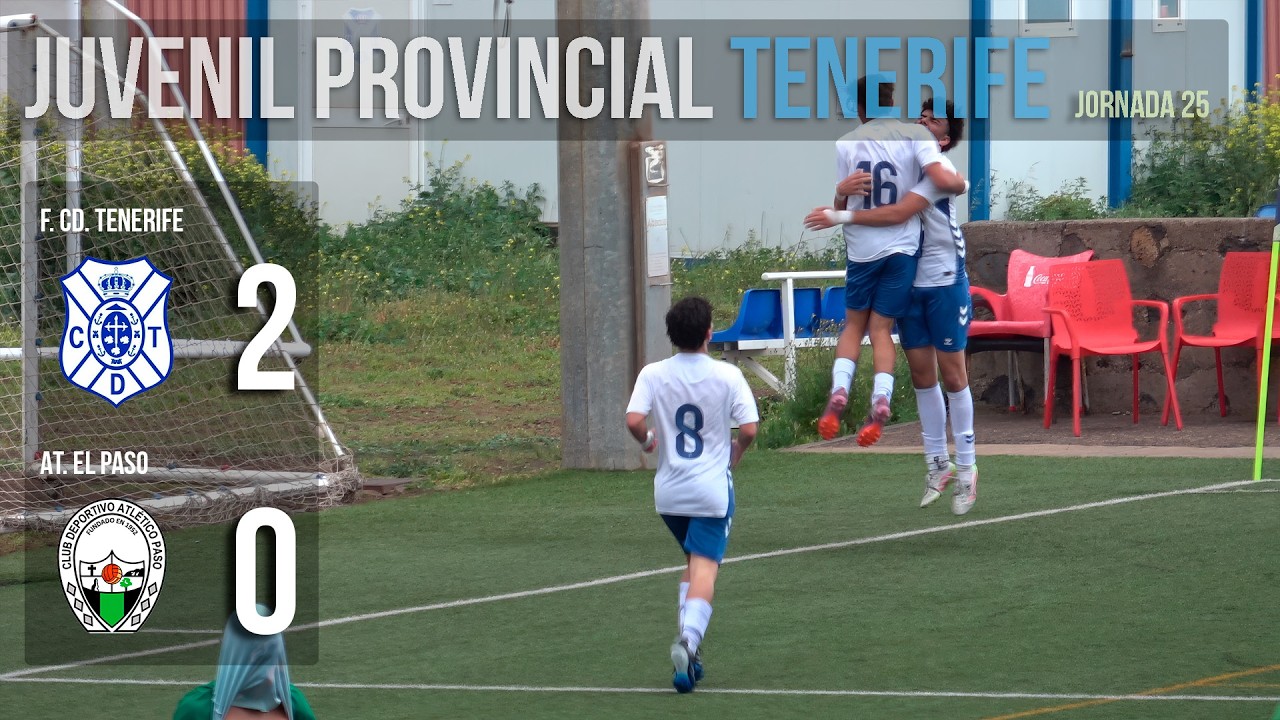Fundación CD Tenerife vs AT. El Paso (2-0) | Jornada 25 Juvenil Provincial Tenerife | 25/02/2026