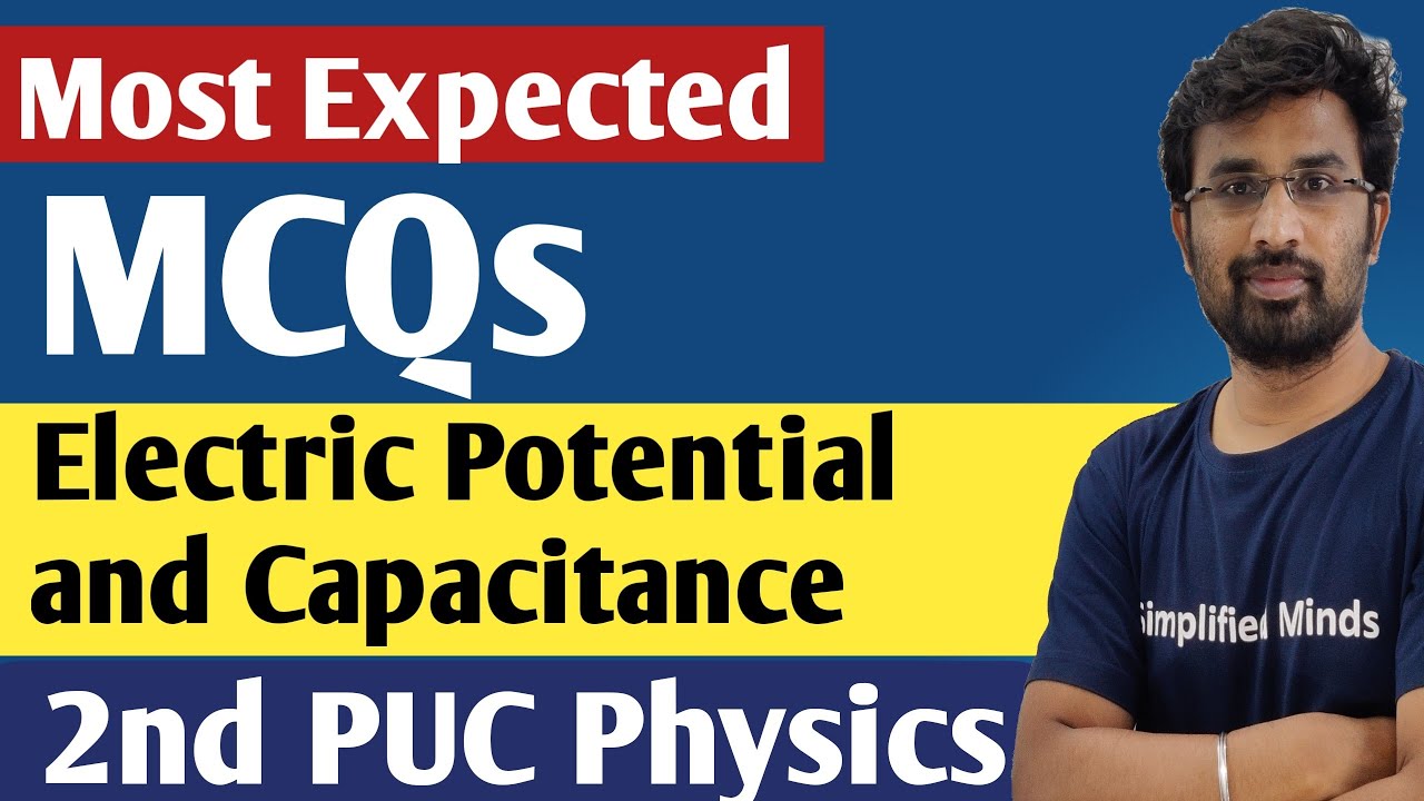 Electric potential and Capacitance Important MCQs | 2nd PUC Physics Exam 2023
