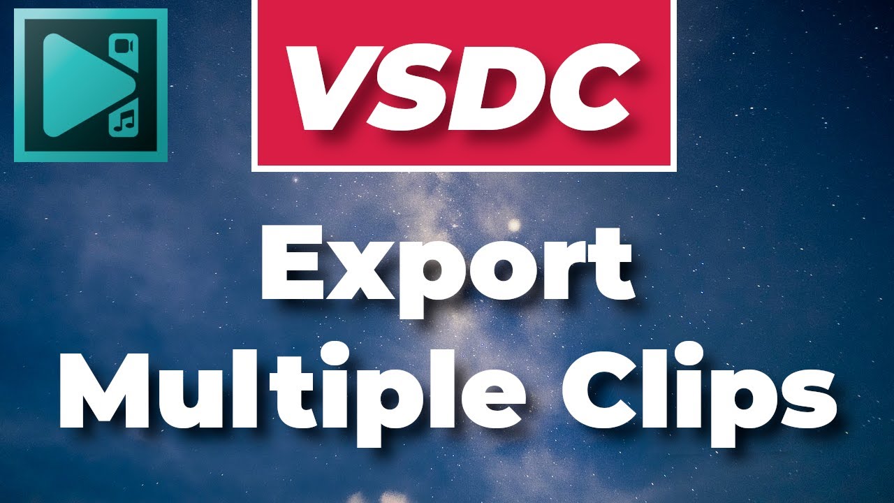 Export multiple clips using segmentation markers in VSDC | VSDC Free Video Editor Tutorial