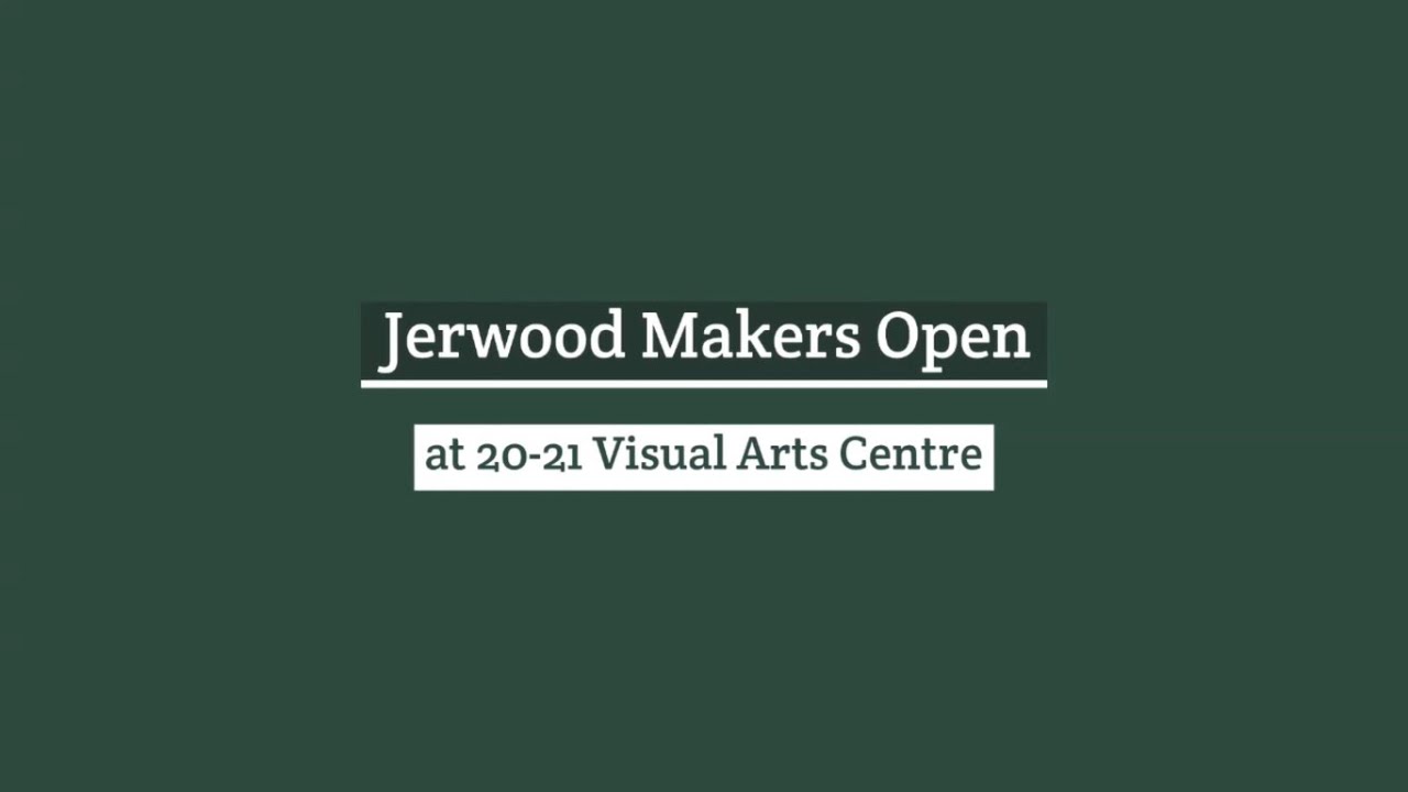 Jerwood Makers Open Exhibition