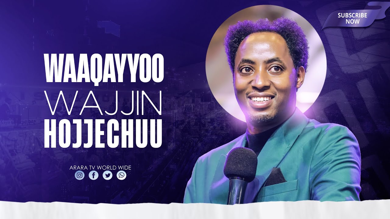 Waaqayyoo Wajjin Hojjechuu | Barsiisa Wangeelaa | Raajii Masarat Taayyee | ARARA TV