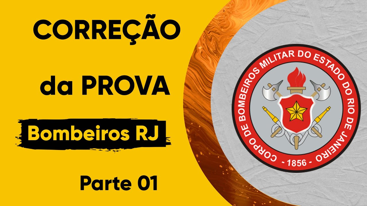 CORREÇÃO DA PROVA DE PORTUGUÊS - BOMBEIROS/RJ - SOLDADO - Parte 01