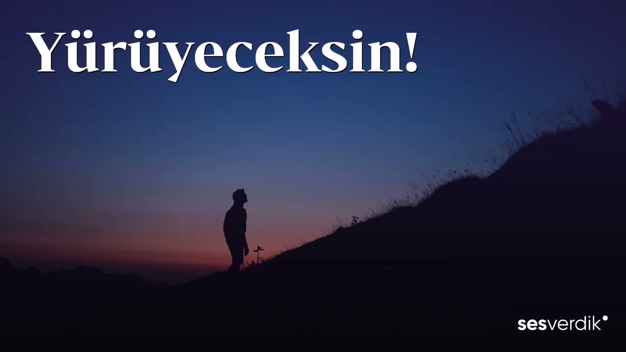 Ses Verdik: Yürüyeceksin Şiiri