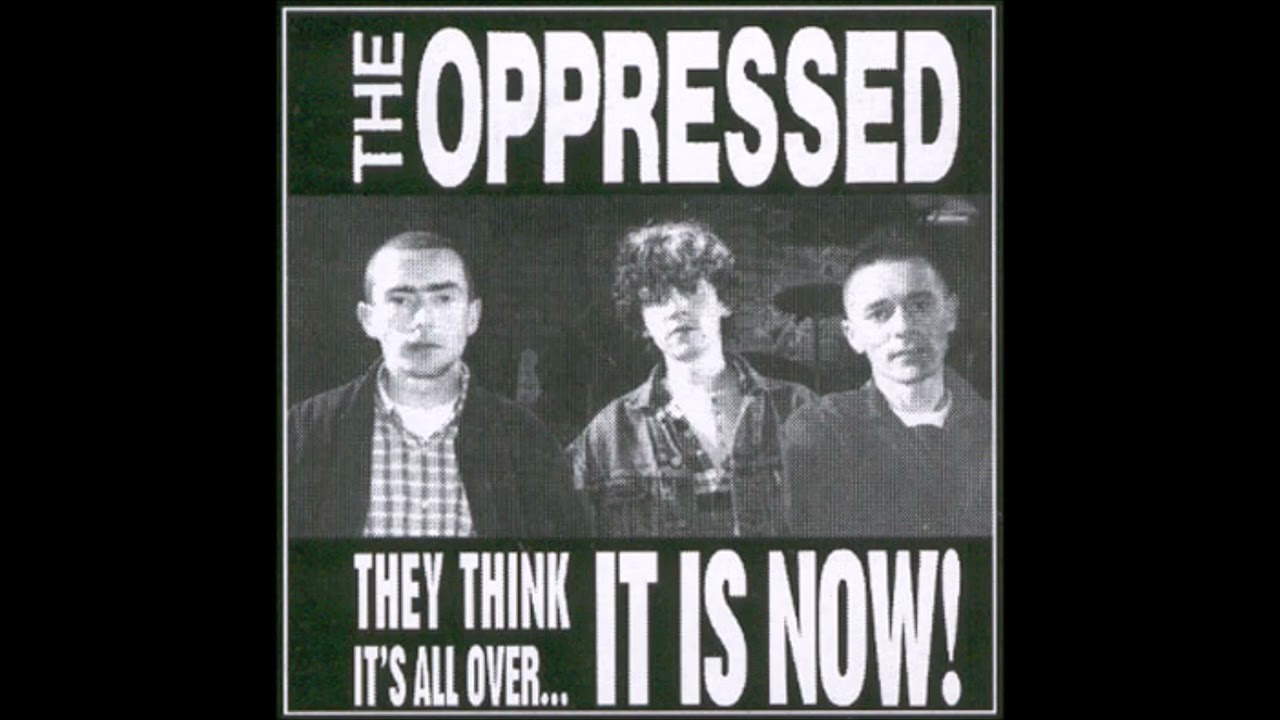 The Oppressed - They Think It's All Over... It Is Now! EP (1996) FULL ALBUM