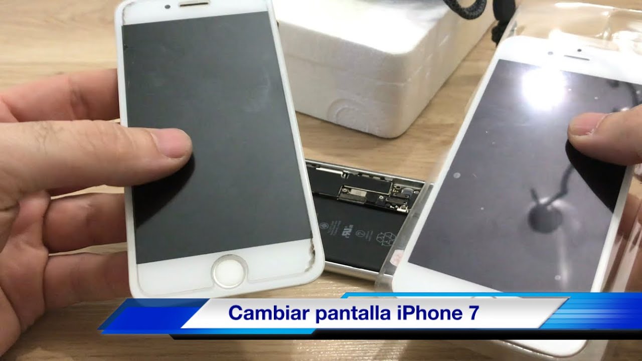 Cómo Cambiar Pantalla iPhone 7y 7 plus