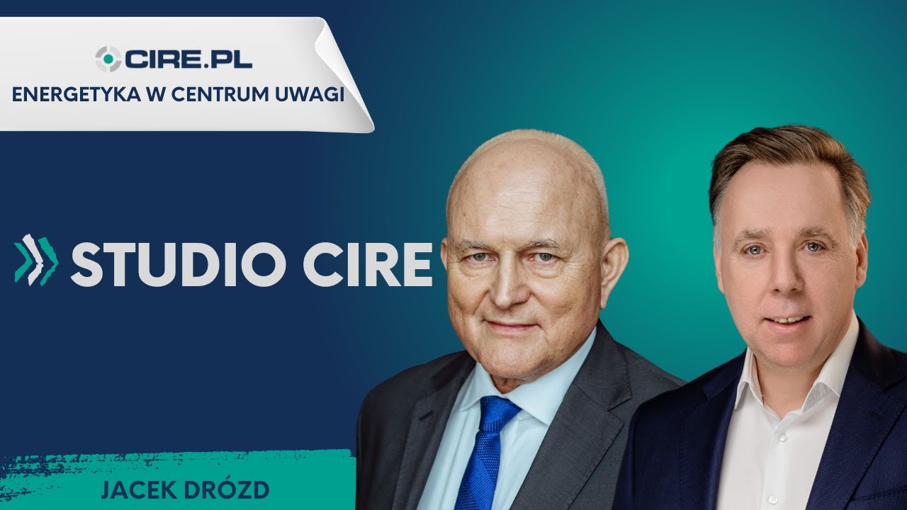 Studio CIRE. Jacek Dr&oacute;zd Wiceprezes Zarządu ORLEN Synthos Green Energy